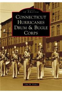 Connecticut Hurricanes Drum & Bugle Corps