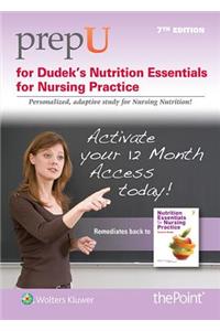 Prepu for Dudek's Nutrition Essentials for Nursing Practice