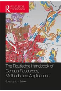 Routledge Handbook of Census Resources, Methods and Applications