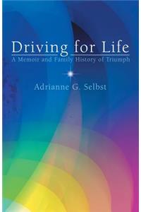 Driving for Life