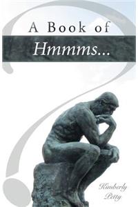 Book of Hmmms...