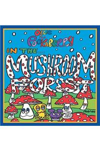 Ollie and Pookaberry in the Mushroom Forest