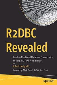 R2dbc Revealed