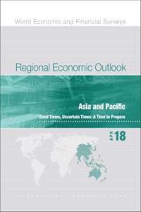 Regional Economic Outlook, April 2018, Asia Pacific