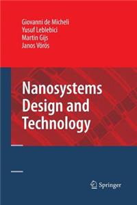 Nanosystems Design and Technology