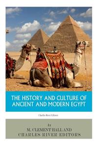 History and Culture of Ancient and Modern Egypt