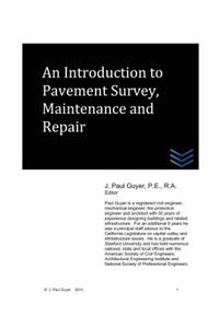 Introduction to Pavement Survey, Maintenance and Repair