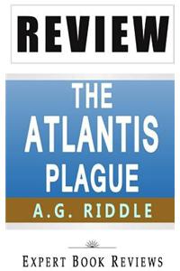 Book Review: The Atlantis Plague: (The Origin Mystery 2)