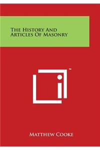 History and Articles of Masonry