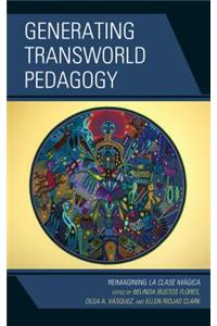 Generating Transworld Pedagogy