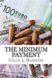 The Minimum Payment