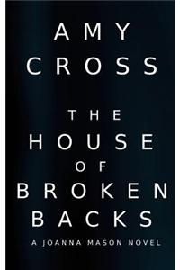 The House of Broken Backs