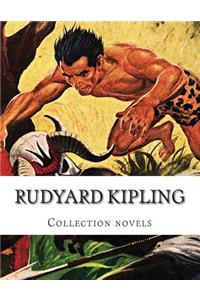 Rudyard Kipling, Collection novels