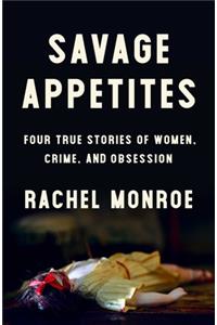 Savage Appetites