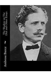 The Shadow on The Dial and Other Essays
