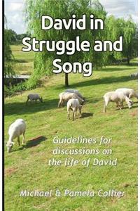David in Struggle and Song