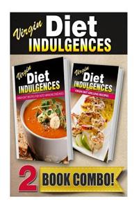 Virgin Diet Recipes for Auto-Immune Diseases and Virgin Diet Grilling Recipes: 2 Book Combo