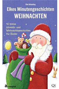 Elkes Minutengeschichten - WEIHNACHTEN