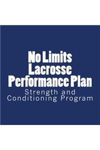 No Limits Lacrosse Performance Plan