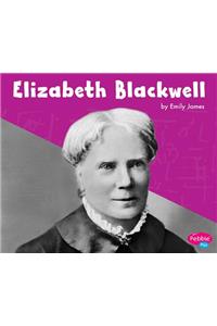Great Scientists and Inventors Elizabeth Blackwell