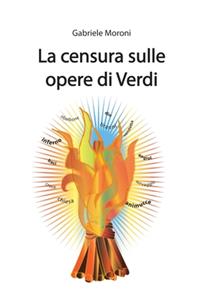 La censura sulle opere di Verdi