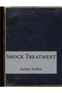 Shock Treatment