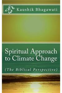 Spiritual Approach to Climate Change