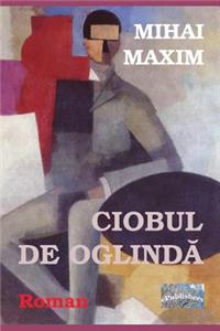 Ciobul de Oglinda