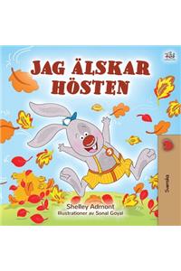 I Love Autumn (Swedish Edition)