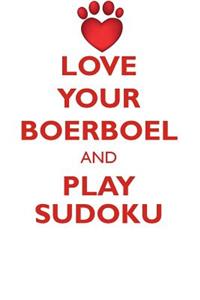 Love Your Boerboel and Play Sudoku Boerboel Sudoku Level 1 of 15