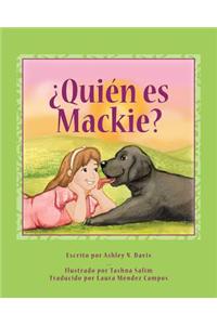 ¿Quién es Mackie?