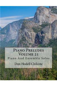 Piano Preludes Volume 21