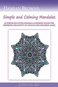Simple And Calming Mandals