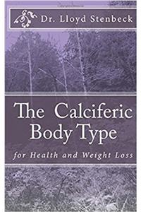 Calciferic Body Type