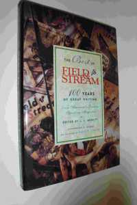 The Best of "Field and Stream"