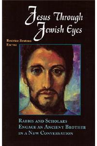 Jesus Through Jewish Eyes