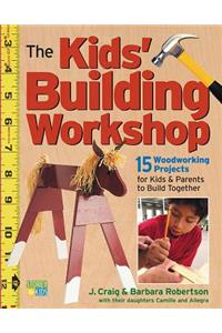 The Kids' Building Workshop