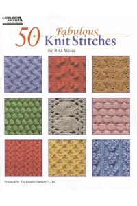 50 Fabulous Knit Stitches
