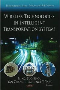 Wireless Technologies in Intelligent Transportation Systems