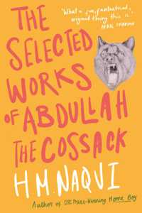 The Selected Works of Abdullah the Cossack