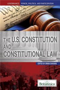 U.S. Constitution and Constitutional Law