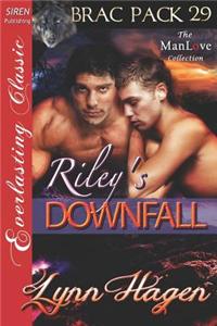 Riley's Downfall [Brac Pack 29] (Siren Publishing Everlasting Classic Manlove)
