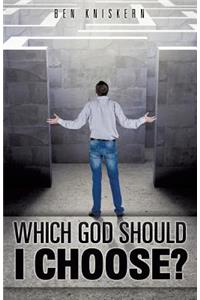 Which God Should I Choose?