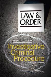 Law and Order - A Multimedia Casebook in Criminal Procedure