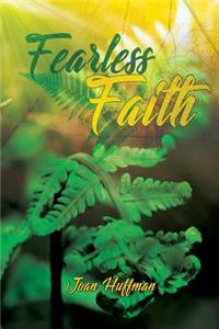 Fearless Faith