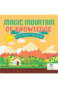 Magic Mountain of Knowledge Activity Book for 7 Year Old Boy