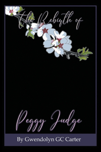 Rebirth of Peggy Judge