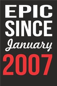 Epic Since January 2007 Journal keepsake Gift, a birthday journal to remember dates