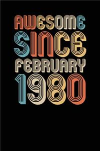 Awesome Since February 1980