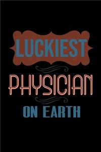 Luckiest physician on earth